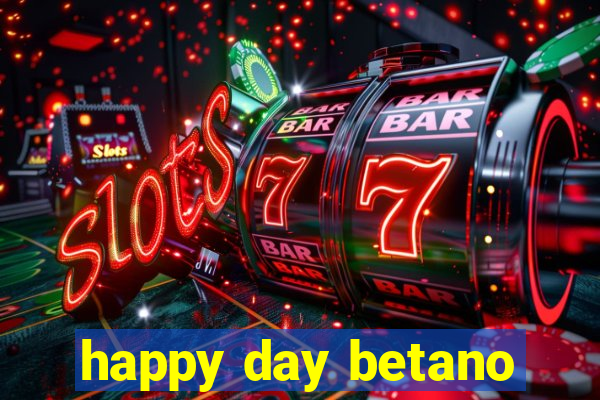 happy day betano
